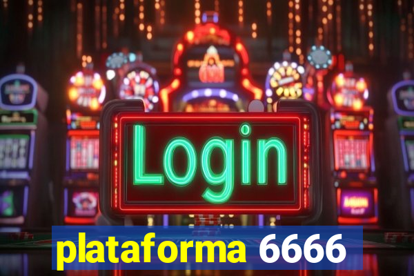 plataforma 6666